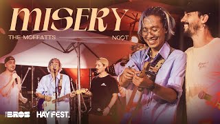 MISERY  The Moffatts amp Ngọt live at HAYFEST [upl. by Naamann559]