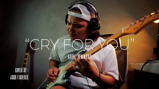 CRY FOR YOU  Andy Timmons Josh Figueres cover [upl. by Rubma]