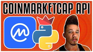 CoinMarketCap API  How To Use CoinMarketCap API In Python [upl. by Ensign]