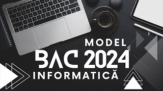 Bac Informatica 2024 Model [upl. by Crispas]