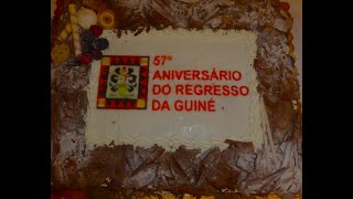 57º ANIVERSÁRIO COMEMORAÇÃO REGRESSO GUINÉ 2024 11 16 [upl. by Ahsikat]