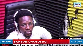 DISCOURSE POINT WITH SAMSON OMOTOSHO [upl. by Neelon391]