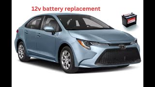 how to replace 12v battery 20172024 toyota corolla [upl. by Magnum403]