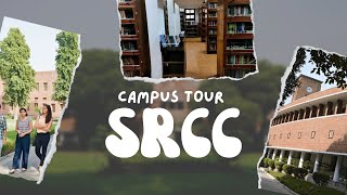 CAMPUS TOUR SRCC  FINAL YEAR  SRCC24  FIRST VLOG [upl. by Ellenhoj590]