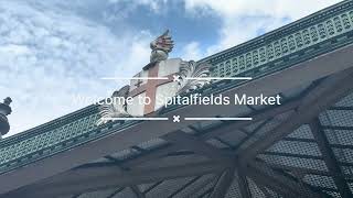 Exploring the Spitalfields Market [upl. by Ykceb271]