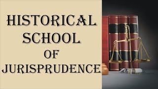 Historical School of Jurisprudence  Jurisprudence  Law Guru [upl. by Sevein]