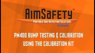 AimSafety PM400 Bump Test amp Calibration with Calibration Kit [upl. by Aelsel]