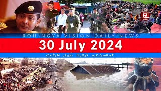 Rohingya News 30 July 2024 [upl. by Nojed436]