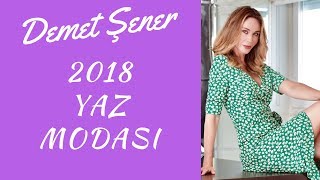 2018 Yaz Modası  Moda [upl. by Eilsek]