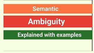 Semantic AmbiguityLanguage [upl. by Zilber]