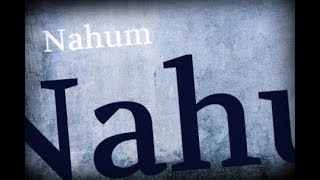 Nahum Chapter 3 KJV [upl. by Acira668]