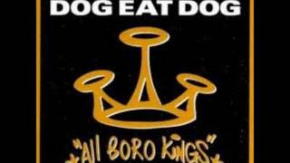 DOG EAT DOG quotNo Fronts （remix）quot [upl. by Retniw]