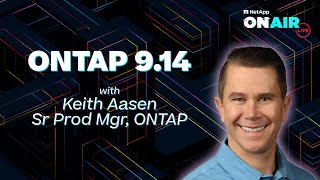 ONTAP 914 Updates  NetApp ONAIR [upl. by Fernyak]