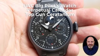 IWC Big Pilots Watch Perpetual Calendar Top Gun Ceratanium [upl. by Reinhardt]