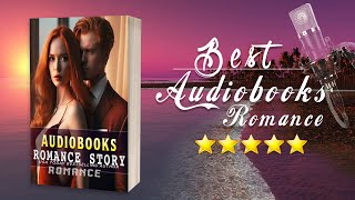 Best Romance Audiobooks  Historical Fiction Romance  Romance Full Audiobook [upl. by Joyan]