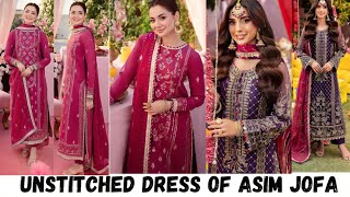 Unstitched dress of asim jofa Asim Jofa  Unstitched amp Pret Clothing  Asim Jofa new Collection [upl. by Rialcnis]