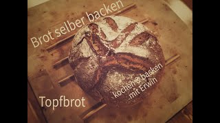 Brot selber machen Topfbrot einfachohne kneten luftig knusprig im Tiroler Style [upl. by Assille468]