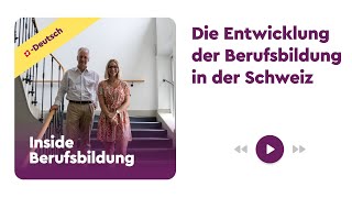 Inside Berufsbildung  Die Entwicklung der Berufsbildung in der Schweiz mit Prof Dr Stefan Wolter [upl. by Mommy]