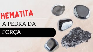 Hematita a pedra da força [upl. by Adnohryt]