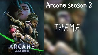 Arcane season 2 themetheme song [upl. by Ignacio]