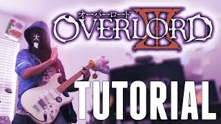 TUTORIAL Overlord III OP VORACITY Guitar Cover オーバーロード3 [upl. by Aeret]