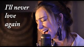 Lady Gaga  Ill never love again A star is born Cover by Rebeca Monroy [upl. by Nicodemus]