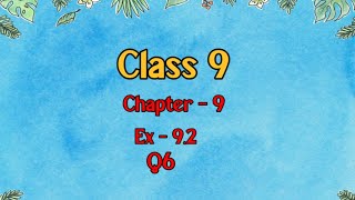 Class 9 l Maths l Ex 92 l Q6 NCERT DreamWorldXlx3uo [upl. by Kyred]