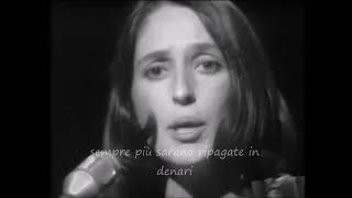 The Ballad of Sacco and Vanzetti live  Joan Baez sottotitoli [upl. by Jolanta983]