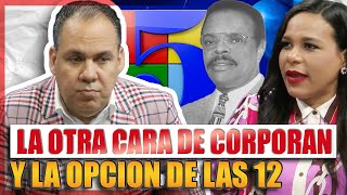 RUBIO CHARLIE NARRA LA OTRA CARA DE CORPORÁN DE LOS SANTOS Y LA OPCIÓN DE LAS 12 QUE POCOS VIERON [upl. by Niras]