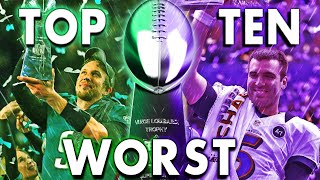 THE 10 WORST QUARTERBACKS TO WIN THE SUPER BOWL [upl. by Rafat]