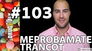 MEPROBAMATE TRANCOT  PHARMACIST REVIEW  103 [upl. by Prochoras]