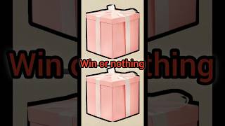 Win or nothing challenge video choose your luck 🤞shorts trending viralvideo shortsfeed gift [upl. by Emawk906]