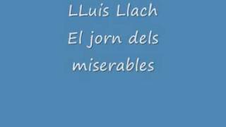 Lluis Llach El jorn dels miserables [upl. by Goerke]