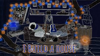 Hysoa  I Build a House [upl. by Prisilla660]