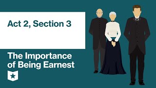 The Importance of Being Earnest by Oscar Wilde  Act 3 Section 3 [upl. by Odnolor977]