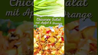 Chicoree Salat mit Apfel und Orange Rezept salatrezept chicoree [upl. by Durgy]