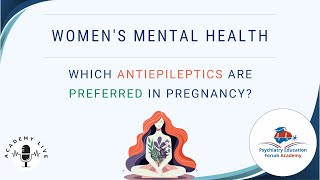 Which Antiepileptics are Preferred in Pregnancy [upl. by Einafets]