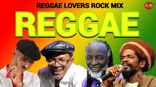 Reggae Mix Reggae Lovers Rock Mix 2024 Sanchez Beres Hammond Glen Washington Freddie Mcgregor [upl. by Landbert841]