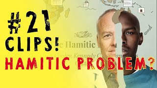 The PROBLEMS with the HAMITIC HYPOTHESIS  TAID3I Clips [upl. by Meehaf]