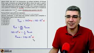 ENEM 2022 Em 2017 foi inaugurado no estado da Bahia O Parque Solar Lapa  CURSO DE FÍSICA ONLINE [upl. by Norri]