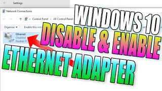 How To Disable amp Enable Ethernet Netwok Adapter In Windows 10 [upl. by Laiceps]