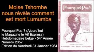 Moise Tshombe nous révèle comment estce que Lumumba est mort [upl. by Nalniuq]