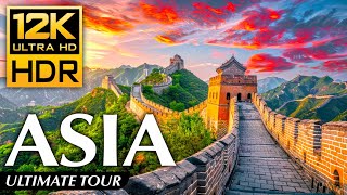 Asia in 12K HDR 120fps Dolby Vsion  Ultimate Tour Experience [upl. by Chi348]