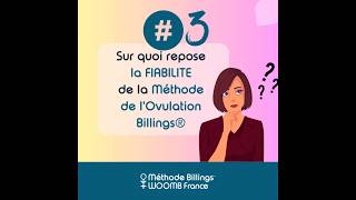 Fiabilité de la méthode de lovulation Billings ® Épisode 3 [upl. by Divadnoj294]