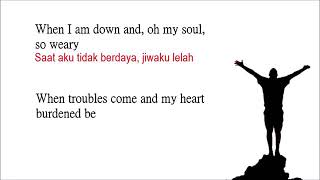 You raise me up  Josh Groban Westlife lirik terjemahan [upl. by Lihkin]