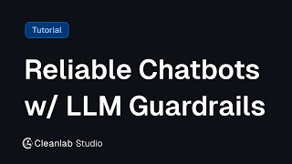 Make your Chatbots more Reliable via LLM Guardrails and Trustworthiness Scoring [upl. by Yoreel681]