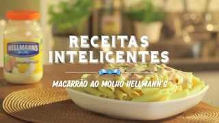 Hellmanns Receitas Inteligentes com Macarrão [upl. by Eelatan455]