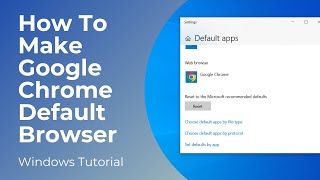 How To Make Google Chrome Your Default Browser In Windows 10 [upl. by Otaner]