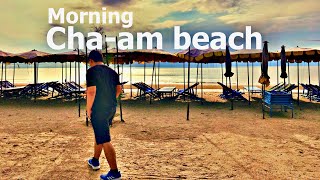 Morning Chaam Beach in the area of ​​Rangyen Homestay amp Phattrasom Villa  Street Food Chaam [upl. by Renita222]