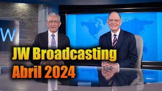 JW Broadcasting Abril 2024  Testigos de Jehová [upl. by Greenwald]